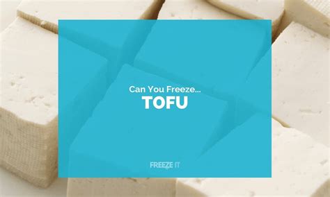 Yes, You Can Freeze Tofu, and Here