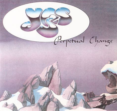 Yes - Perpetual Change Lyrics SongMeanings