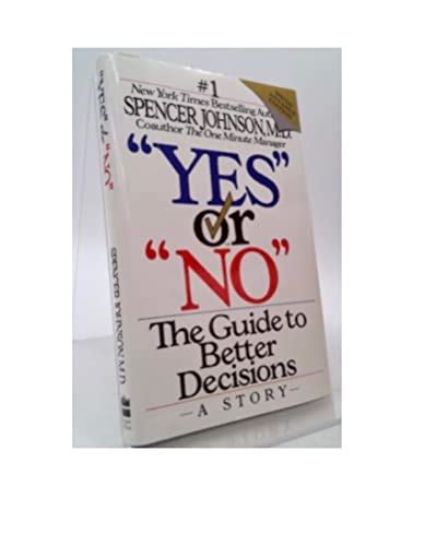 Yes or no the guide to better decisions spencer johnson. - Yamaha big bear 400 service manual.