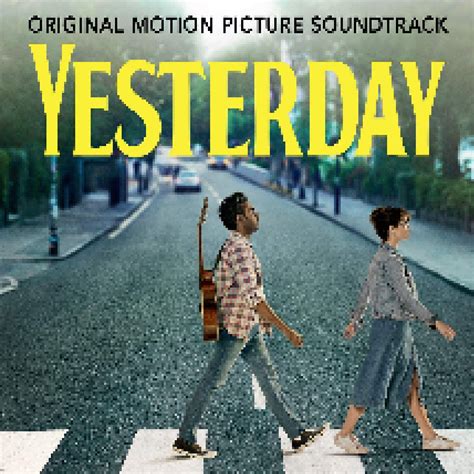 Yesterday Music from the Original Motion Picture Soundtrack