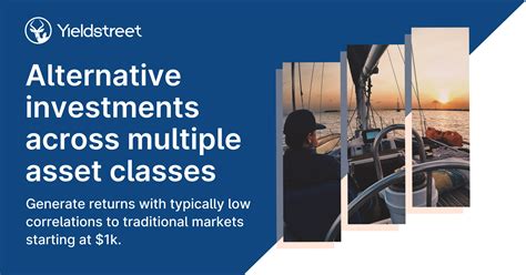 Yieldstreet is an alternative investment platform changing the way wealth is created. Access opportunities across legal, marine, real estate and commercial finance. 8-15% target returns, 1-4 year terms. Start building your portfolio today! . 