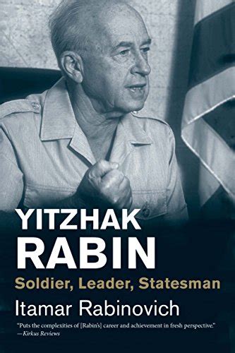 Full Download Yitzhak Rabin Soldier Leader Statesman Jewish Lives By Itamar Rabinovich