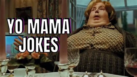 Best Yo Mama Jokes. 1. Yo mama so fat, she uses a mattress as a towel after taking a shower. 2. Yo mama so fat, she broke her leg, and it turned into a Twinkie. 3. Yo mama so fat, when she sits around the house, she sits AROUND the house. 4. Yo mama so fat, she has her own zip code..
