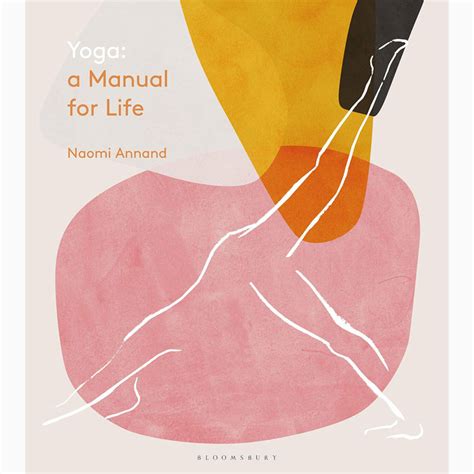Yoga A Manual for Life