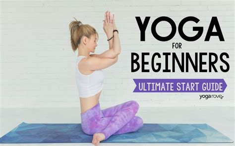 Yoga Guide And Tips For Getting Started