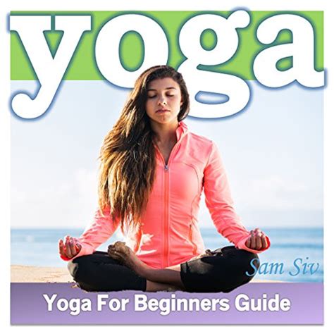 Yoga an absolute yoga for beginners guide. - Motore diesel cummins isbe isb cablaggio manuale spagnolo.