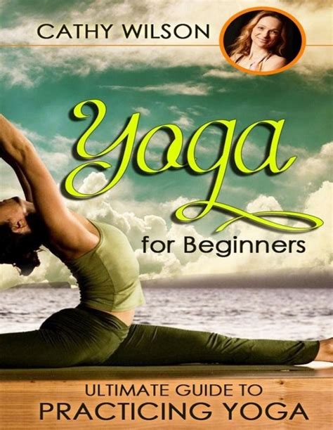 Yoga for beginners ultimate guide to practicing yoga by cathy wilson. - 2009 manuale di riparazione del fuoribordo di mercurio.