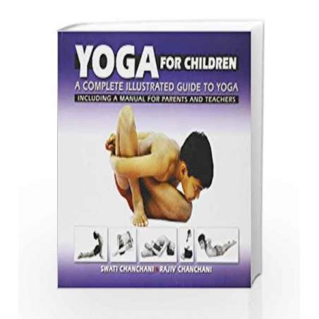Yoga for children a complete illustrated guide to yoga. - Technology manual for finite mathematics for business economics life sciences.