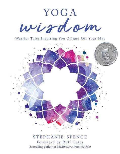 Download Yoga Wisdom Warrior Tales Inspiring You On And Off Your Mat By Stephanie Spence