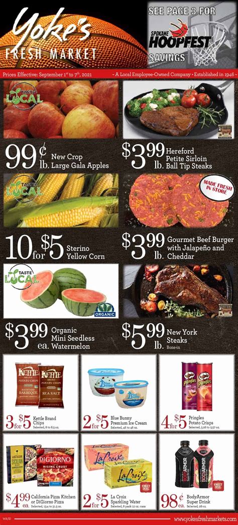 Yoke’s Fruit Bowl Selected, 32 oz. $499 lb. 69 ¢ ea. Exotic Grains with Fire Roasted Veggies Try with your next dinner! Organic Strawberries 1 lb. Grown in the USA $429 lb. $249 lb. 69 ¢ ea. California Sweet Corn Grown in the USA John Soules Grilled Chicken Selected, 16 oz. Johnsonville Sausage Selected, 9.6 to 16 oz. $829 ea. $349 ea. …. 