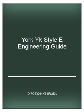 York yk style e engineering guide. - Vw golf and bora 4 cyl petrol and diesel service and repair manual 2001 2003.
