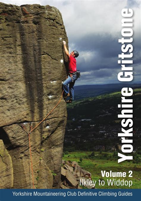 Yorkshire gritstone a rock climbing guide. - Nortel networks phone t7316e manual change time.