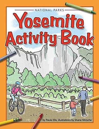 Read Online Yosemite National Park Activity Book By Paula Ellis