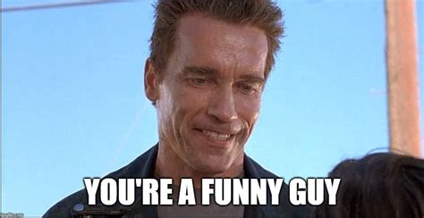 You're a funny guy. Thank