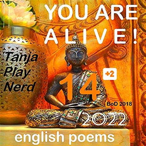 You Are Alive 14 english poems regularly updated