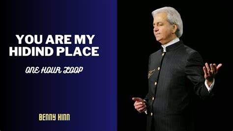 You Are My Hiding Place By Benny Hinn MP3 & MP4 Download