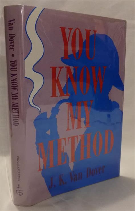 You Know My Method Science Of The Detective