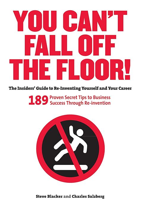 You can t fall off the floor the insiders guide to re inventing yourself and your career. - Studi sulle costituzioni dei popoli libri in europa.