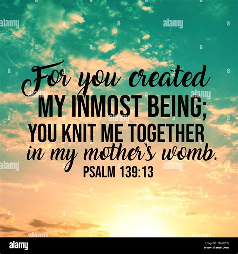 You knit me together in my mother