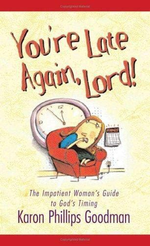 You re late again lord the impatient woman s guide. - Animal farm questions and answers for guide.