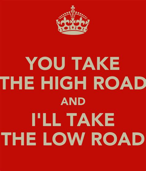 You take the high, and I