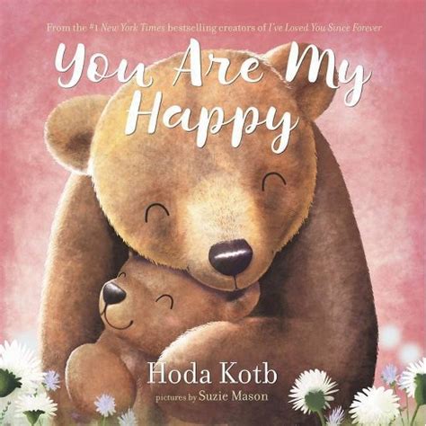 Read Online You Are My Happy By Hoda Kotb