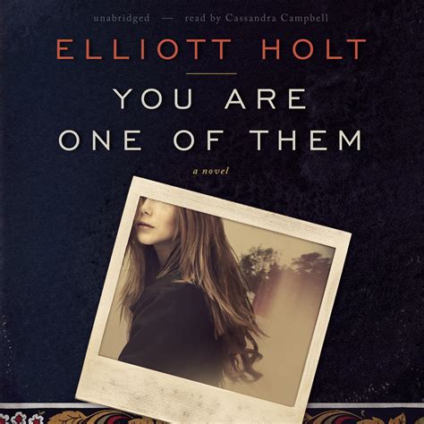 Read You Are One Of Them By Elliott Holt