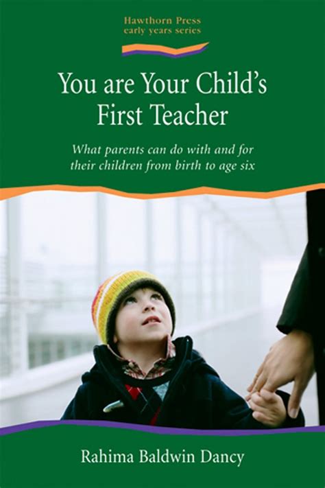 Full Download You Are Your Childs First Teacher What Parents Can Do With And For Their Children From Birth To Age Six 