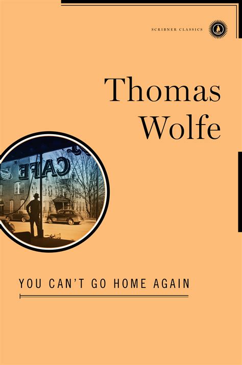 Read Online You Cant Go Home Again By Thomas Wolfe