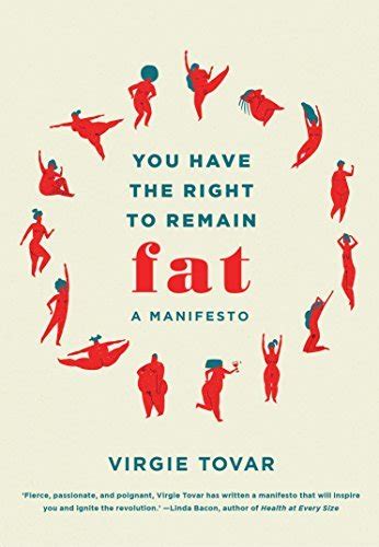 Read You Have The Right To Remain Fat By Virgie  Tovar