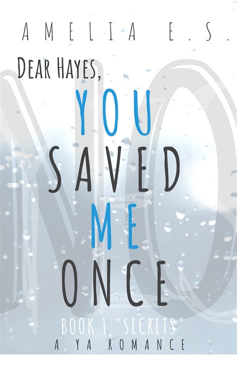 Read You Saved Me Once You Saved Me Once 2 By Amelia E S