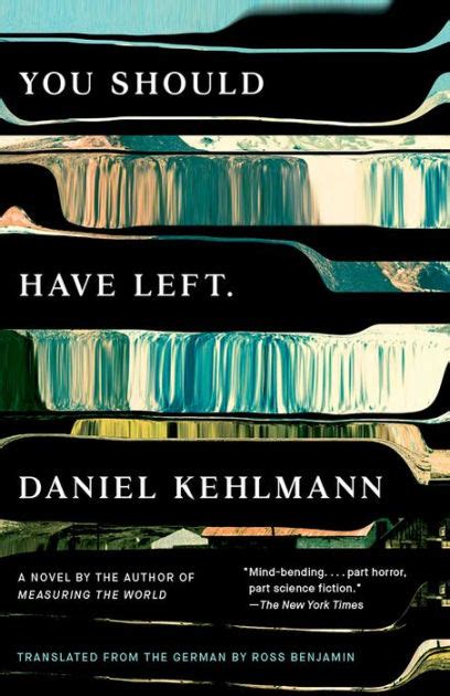 Read You Should Have Left By Daniel Kehlmann