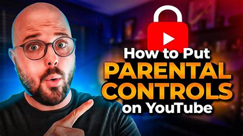YouTube Parental Controls The Ultimate Guide for Parents