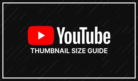 YouTube Thumbnail Sizes and Best Practices - The …