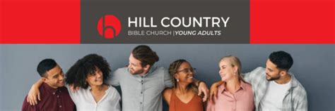 Young Adults Ministry Hill Country Bible Church in Austin