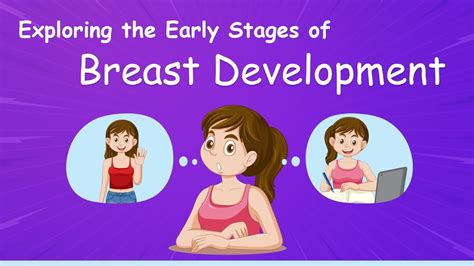 Young girl breast delvopment. .  ...