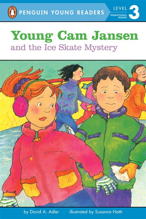 Read Online Young Cam Jansen And The Ice Skate Mystery Young Cam Jansen Mysteries 4 By David A Adler