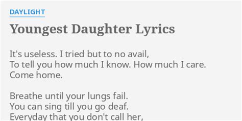 Youngest daughter lyrics. Things To Know About Youngest daughter lyrics. 