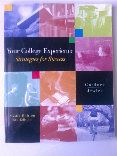 Your College Experience Strategies For Success With Insiders Guide To Getting Involved On Campus