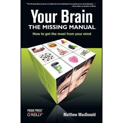 Your brain the missing manual matthew macdonald. - Hospital respiratory therapy policy and procedure manual.