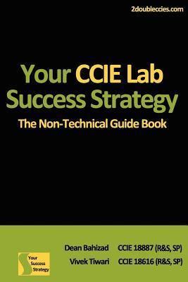 Your ccie lab success strategy the non technical guidebook. - Guida ai ristoranti dallas di robin goldstein.