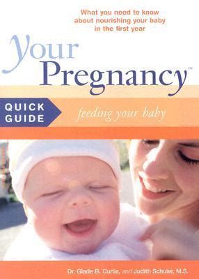 Your pregnancy quick guide feeding your baby by glade b curtis. - Toshiba equium a100 147 service manual.