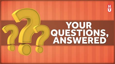 Your questions answered – The new