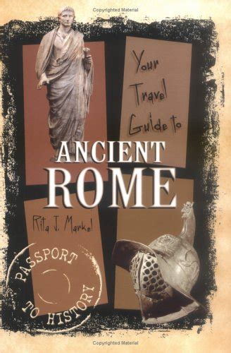Your travel guide to ancient rome passport to history. - Radiation toxicity a practical medical guide cancer treatment and research.