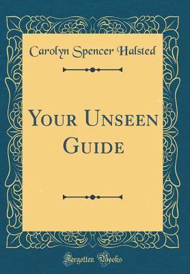 Your unseen guide classic reprint by carolyn spencer halsted. - Thinking and problem solving handbook of perception and cognition.