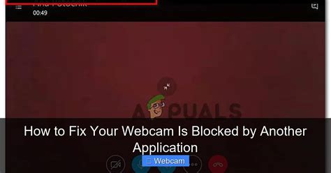Your webcam is blocked by another application.  For example, if you start...