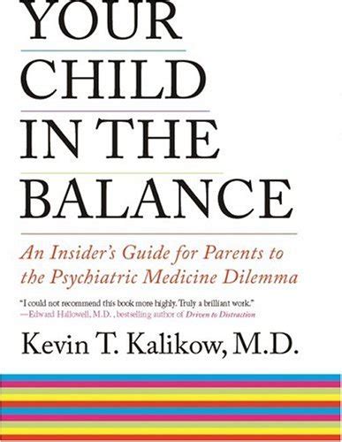 Full Download Your Child In The Balance By Kevin T Kalikow