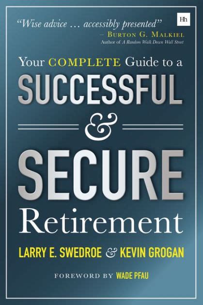 Full Download Your Complete Guide To A Successful And Secure Retirement By Larry Swedroe