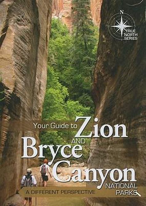Full Download Your Guide To Zion And Bryce Canyon National Parks A Different Perspective By Michael Oard