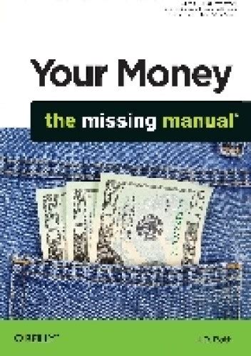 Full Download Your Money The Missing Manual By Jd Roth